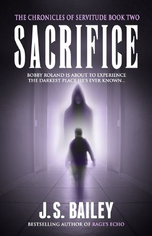 [The Chronicles of Servitude 02] • Sacrifice